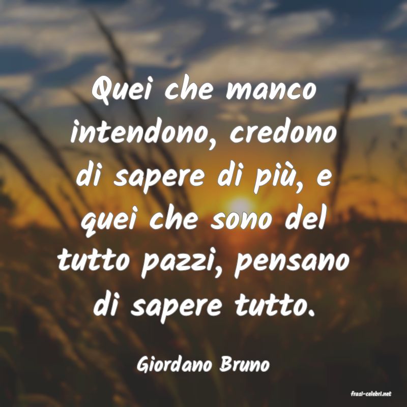 frasi di Giordano Bruno