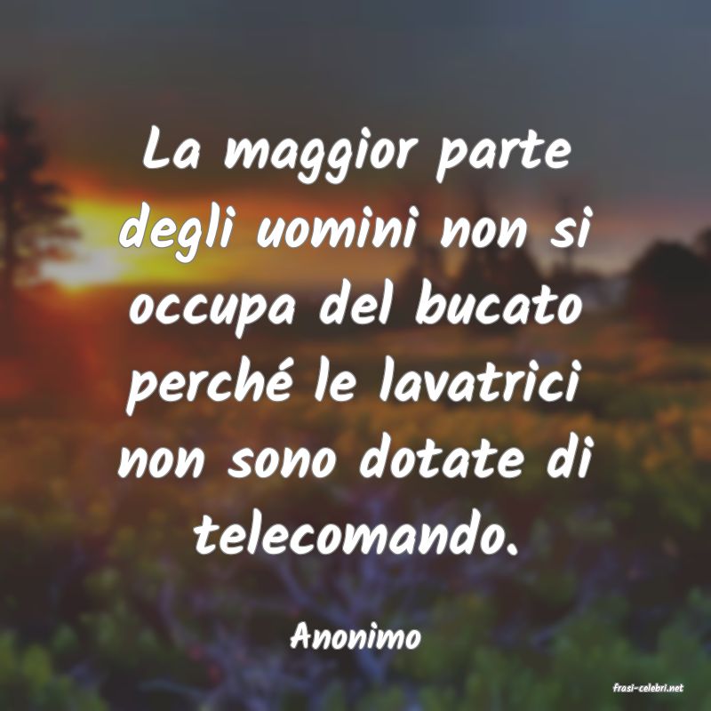 frasi di Anonimo