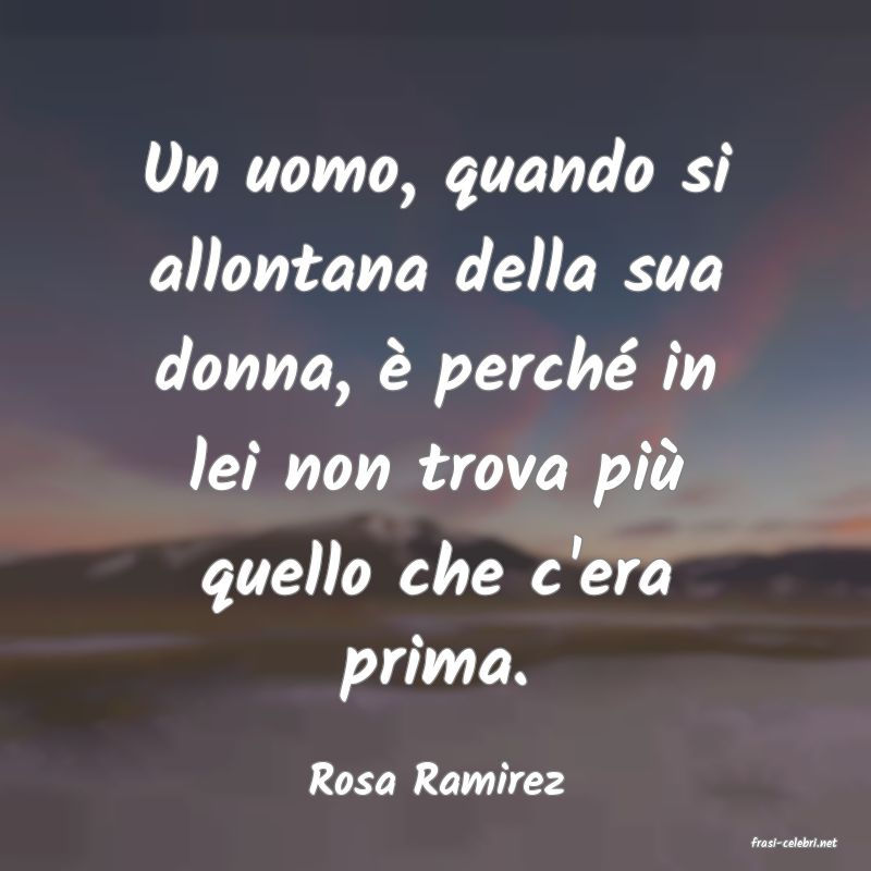 frasi di Rosa Ramirez