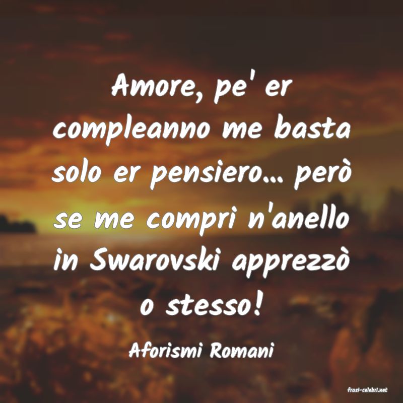 frasi di  Aforismi Romani
