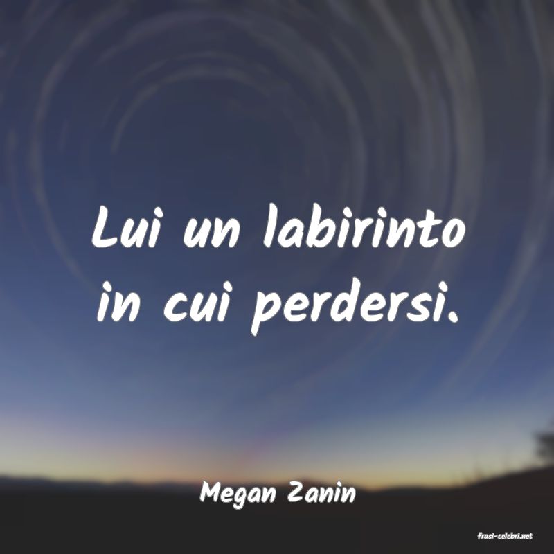 frasi di Megan Zanin