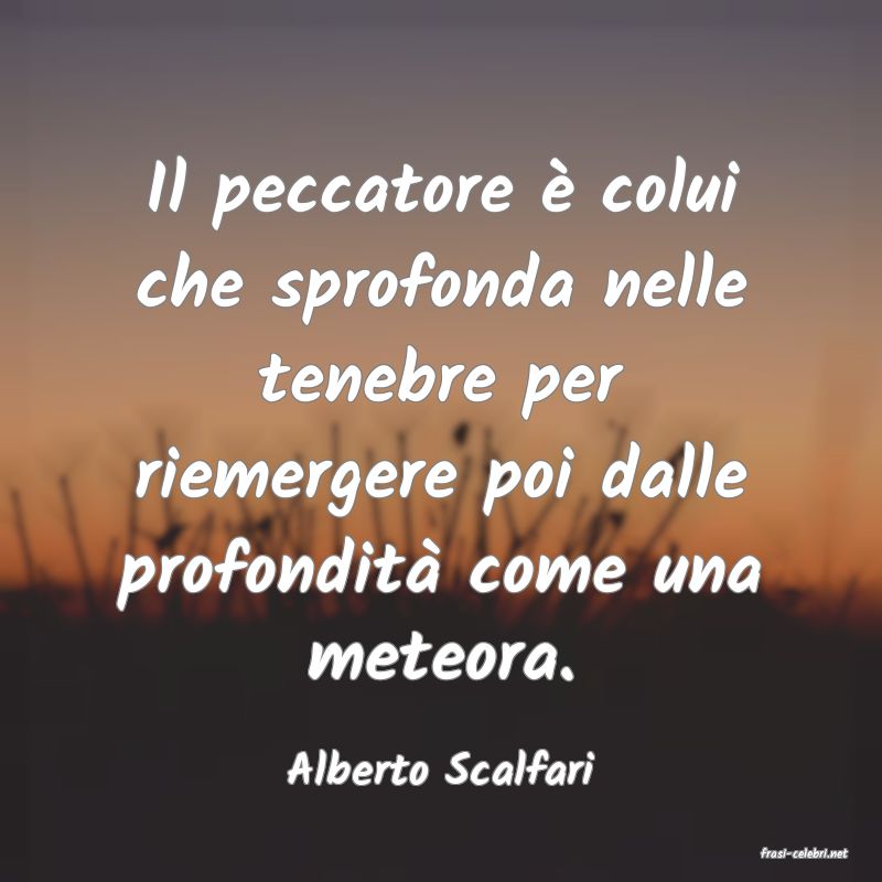 frasi di  Alberto Scalfari
