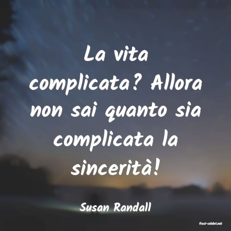 frasi di Susan Randall
