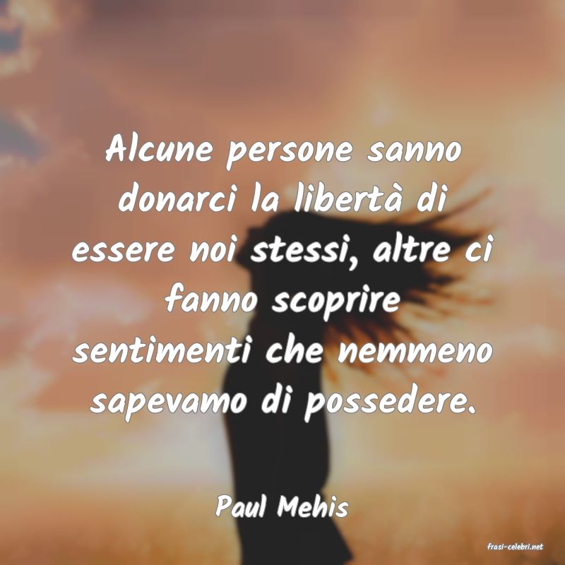 frasi di Paul Mehis