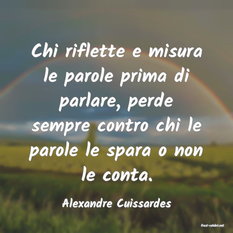 frasi di  Alexandre Cuissardes
