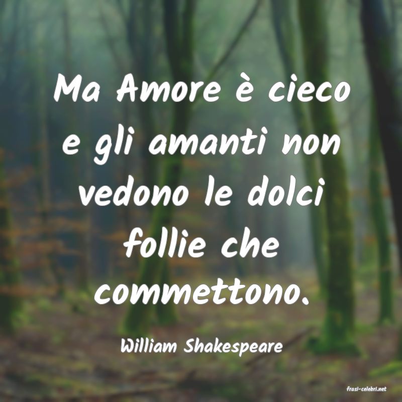 frasi di  William Shakespeare
