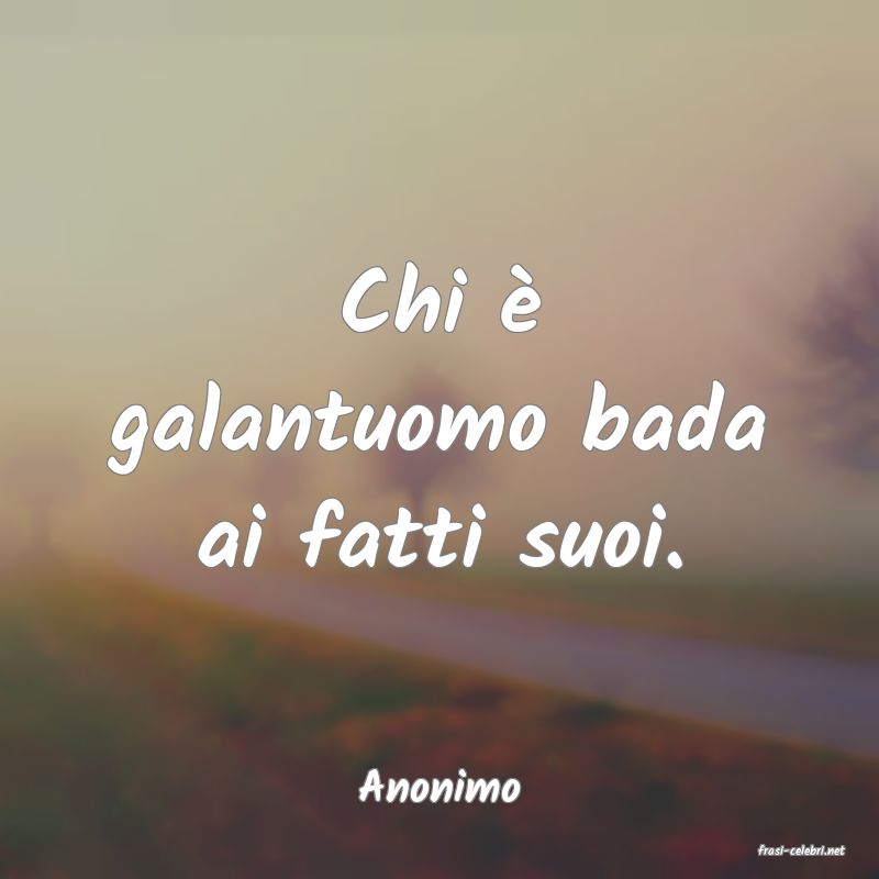 frasi di Anonimo