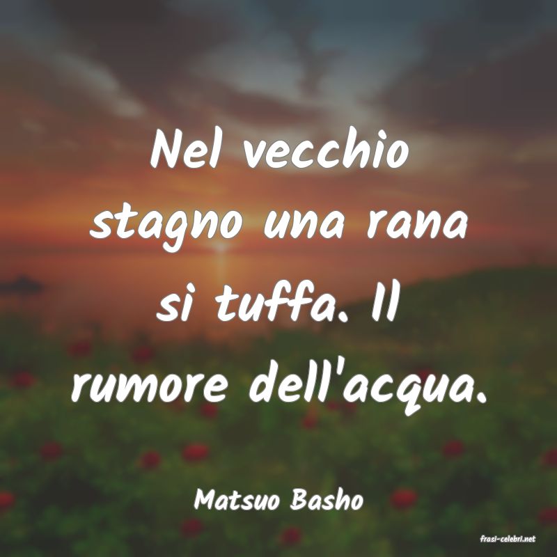 frasi di Matsuo Basho