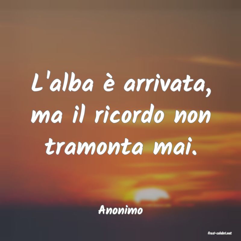 frasi di  Anonimo
