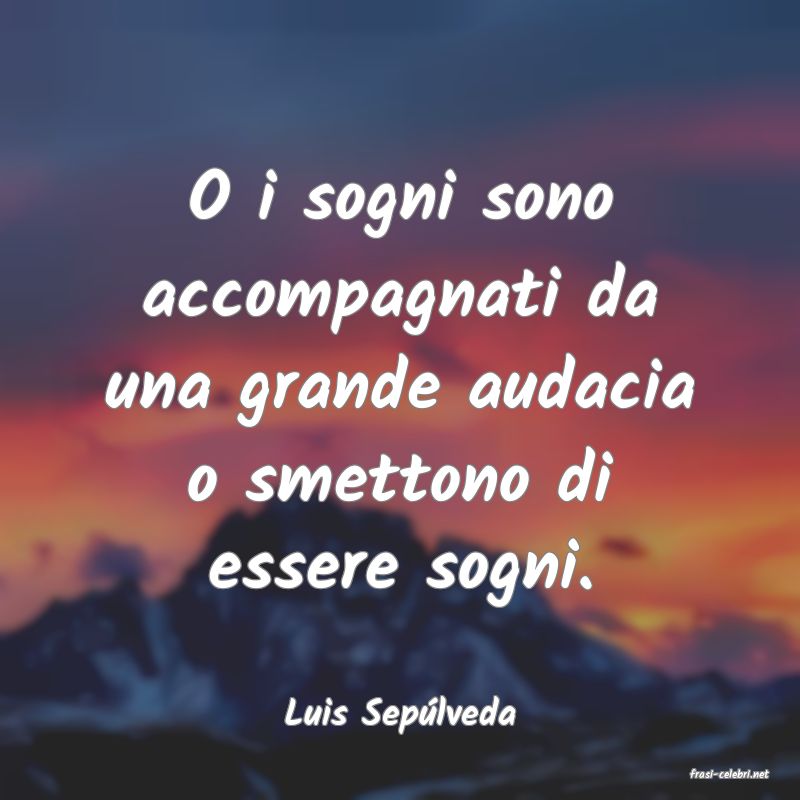 frasi di Luis Seplveda