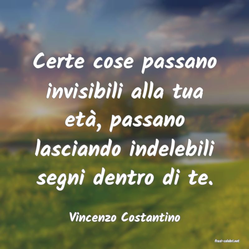 frasi di  Vincenzo Costantino
