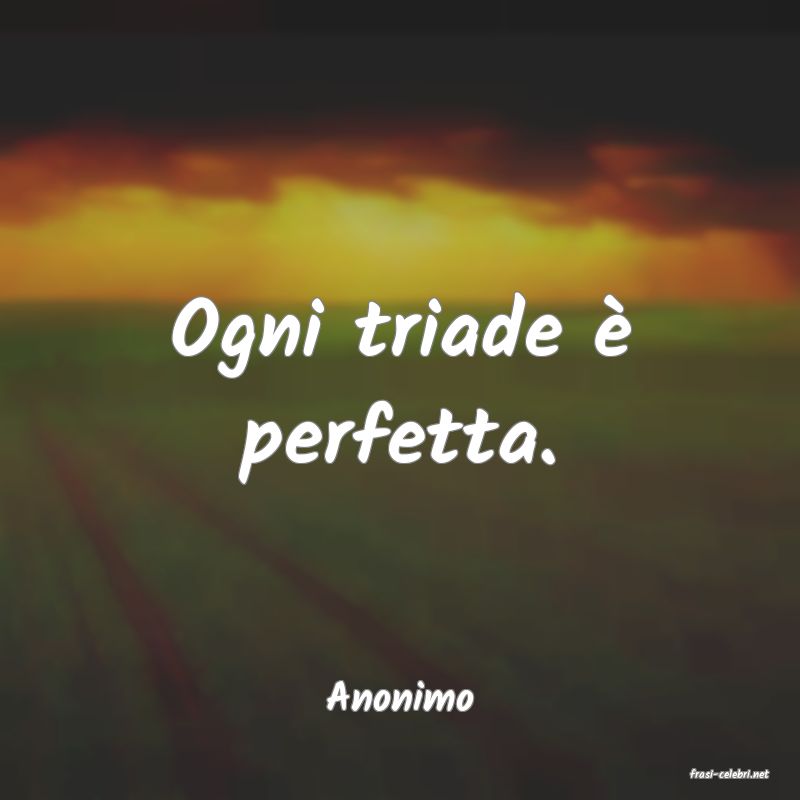 frasi di  Anonimo
