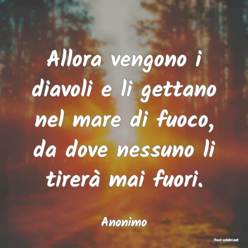 frasi di Anonimo