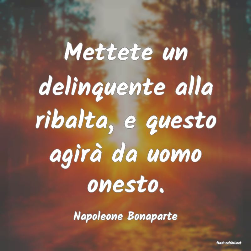 frasi di  Napoleone Bonaparte
