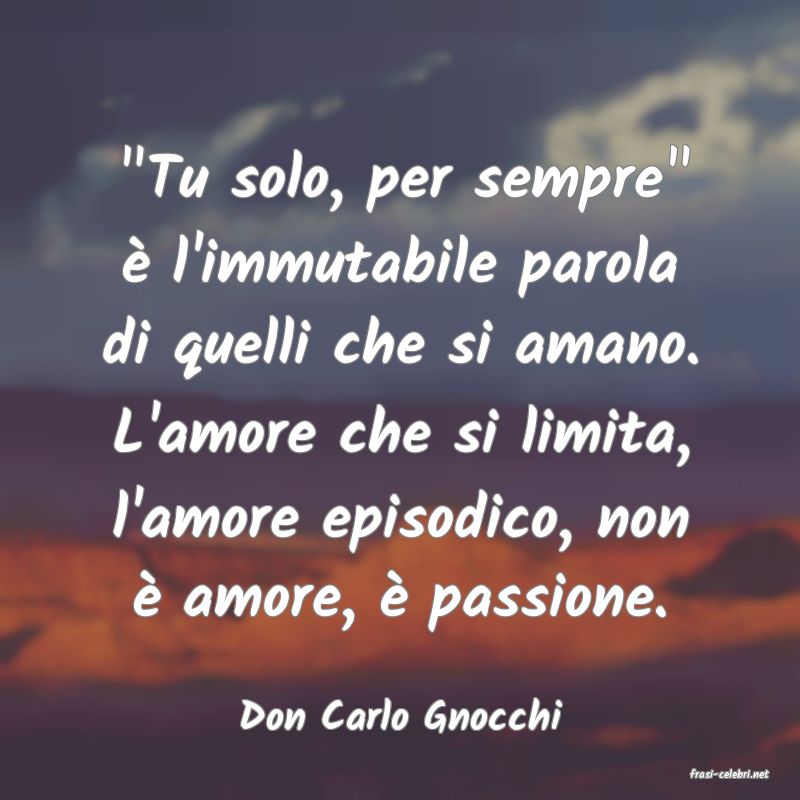 frasi di Don Carlo Gnocchi