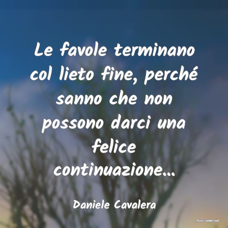 frasi di Daniele Cavalera