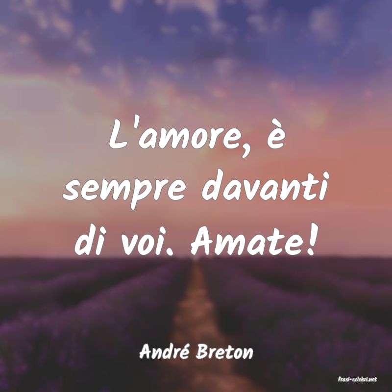 frasi di Andr Breton