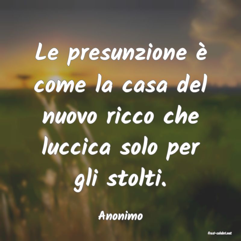 frasi di Anonimo