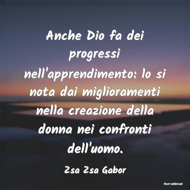 frasi di Zsa Zsa Gabor