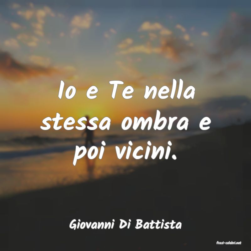 frasi di Giovanni Di Battista