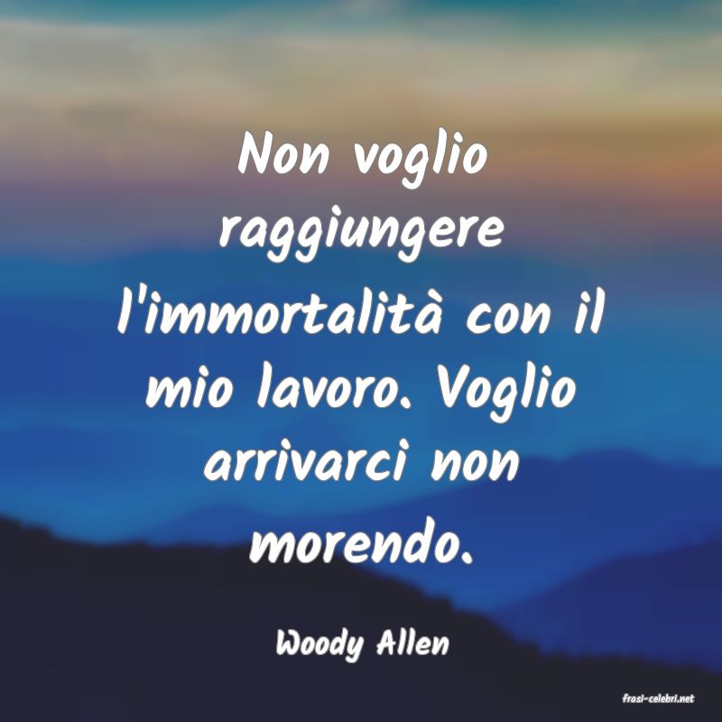 frasi di Woody Allen