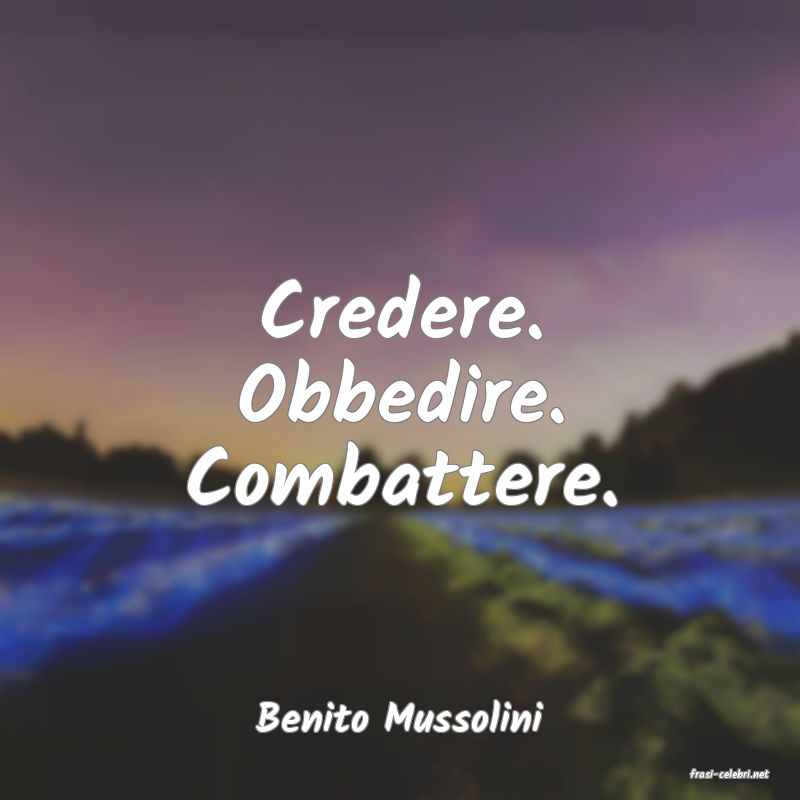 frasi di Benito Mussolini