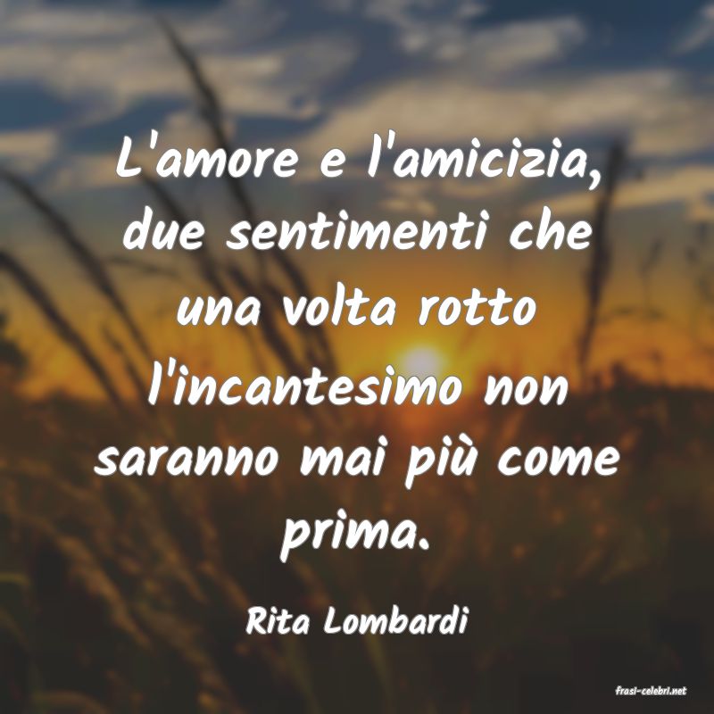 frasi di Rita Lombardi