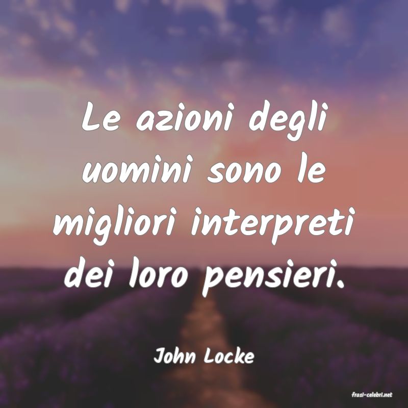 frasi di  John Locke
