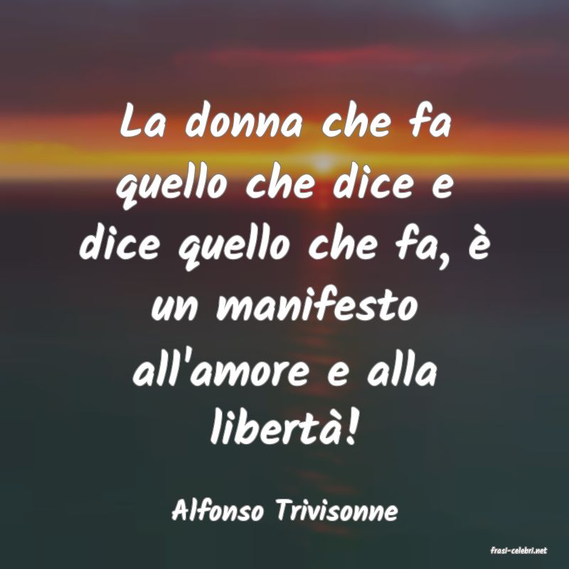 frasi di Alfonso Trivisonne