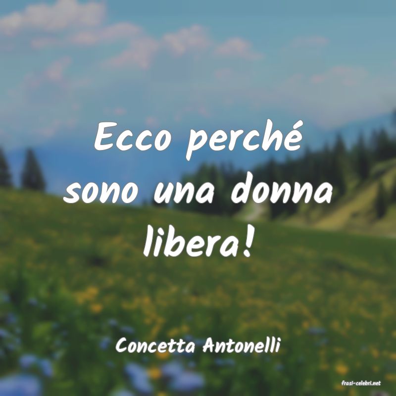 frasi di  Concetta Antonelli
