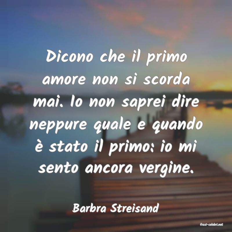 frasi di Barbra Streisand