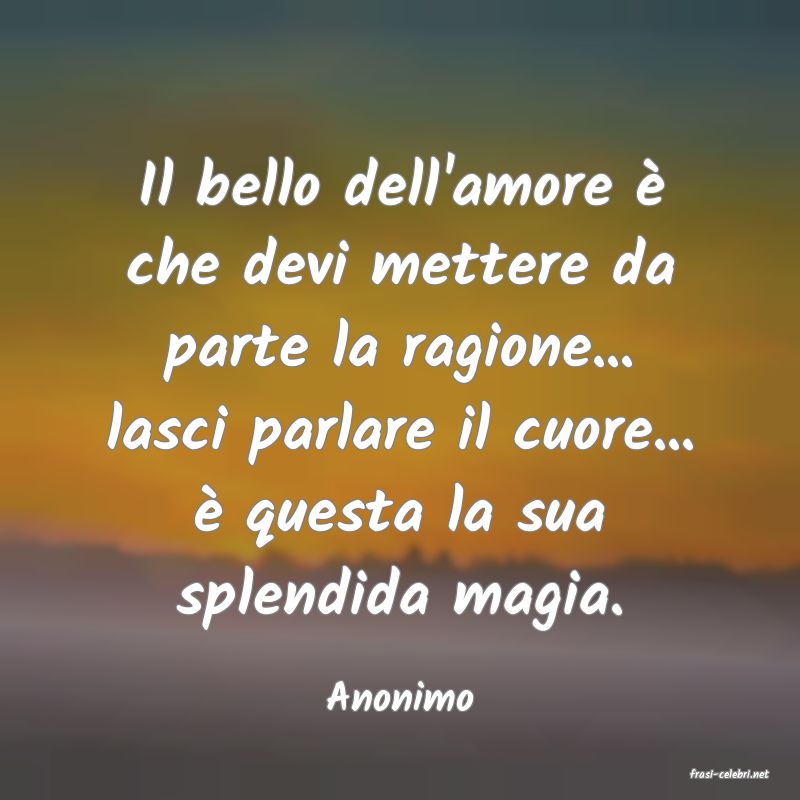 frasi di  Anonimo
