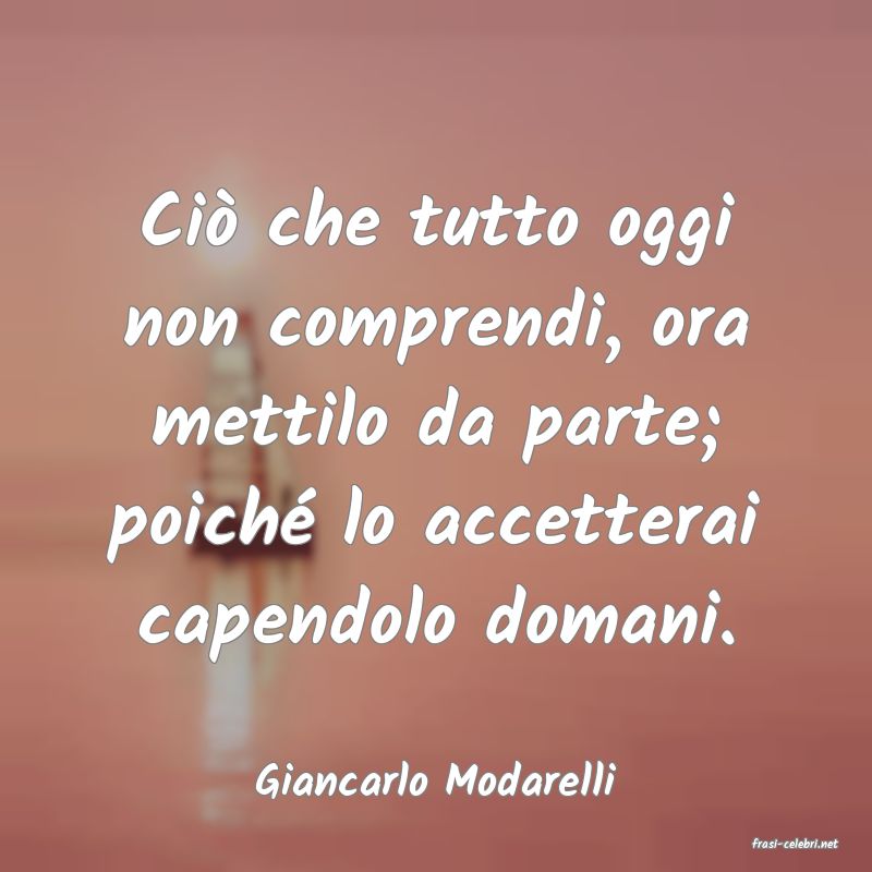 frasi di Giancarlo Modarelli