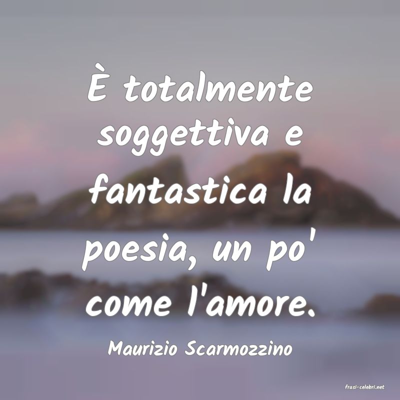 frasi di  Maurizio Scarmozzino

