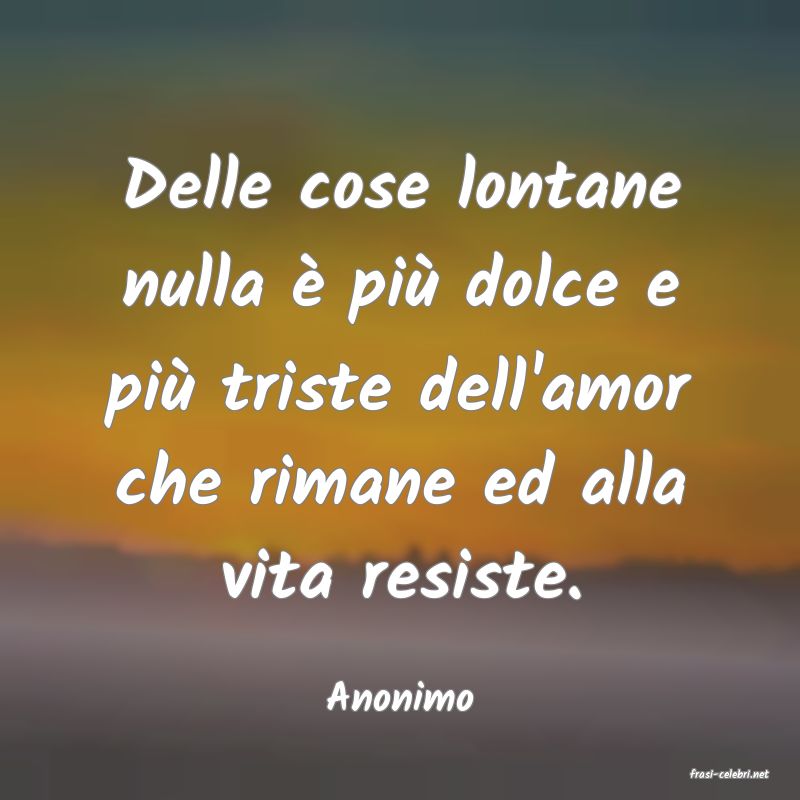 frasi di  Anonimo
