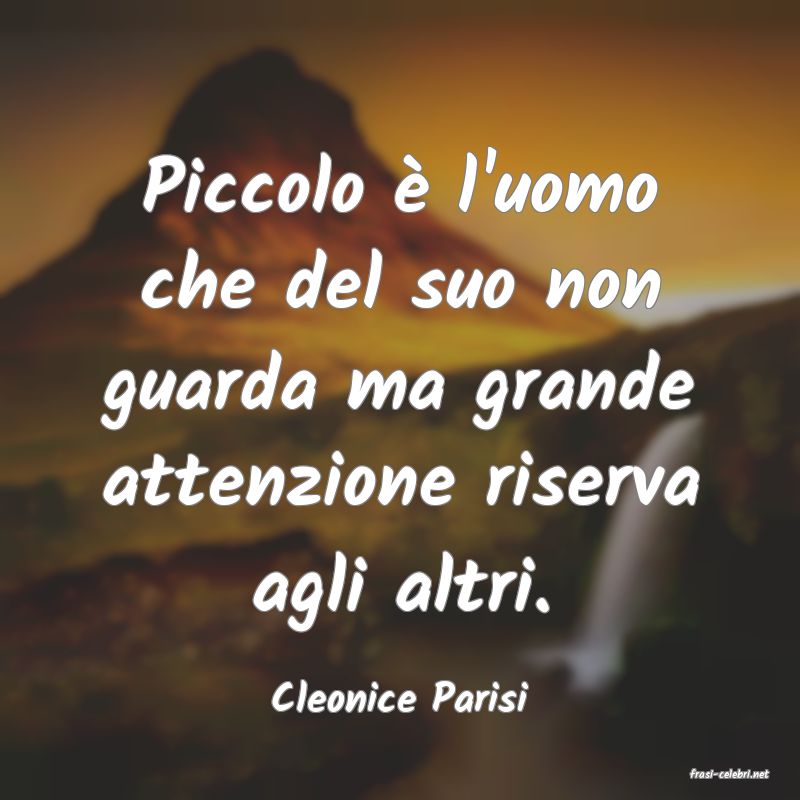 frasi di  Cleonice Parisi
