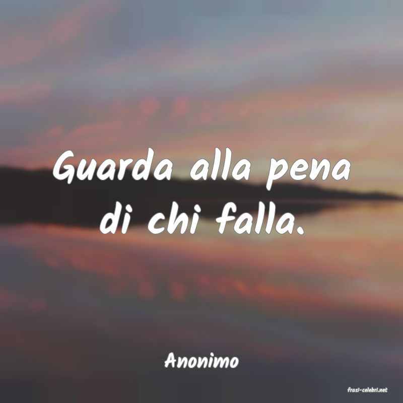 frasi di Anonimo