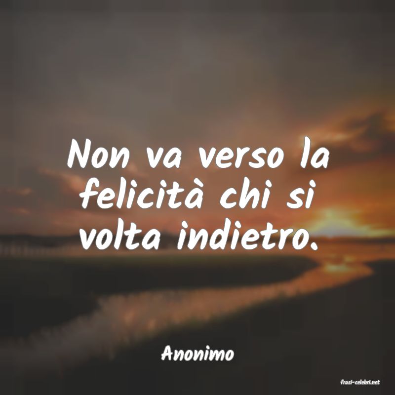 frasi di Anonimo