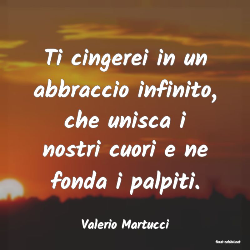 frasi di Valerio Martucci