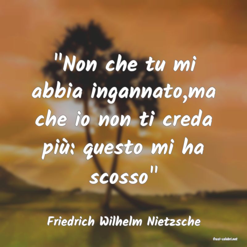 frasi di Friedrich Wilhelm Nietzsche