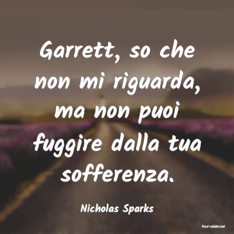 frasi di Nicholas Sparks