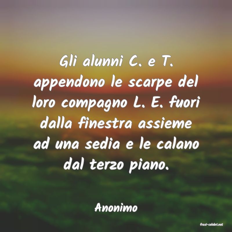 frasi di Anonimo