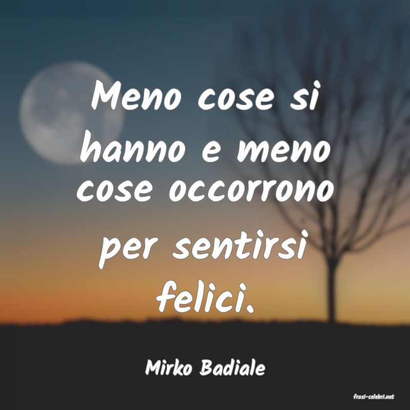 frasi di Mirko Badiale