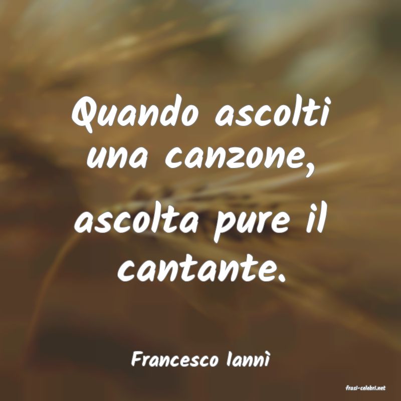 frasi di Francesco Iann