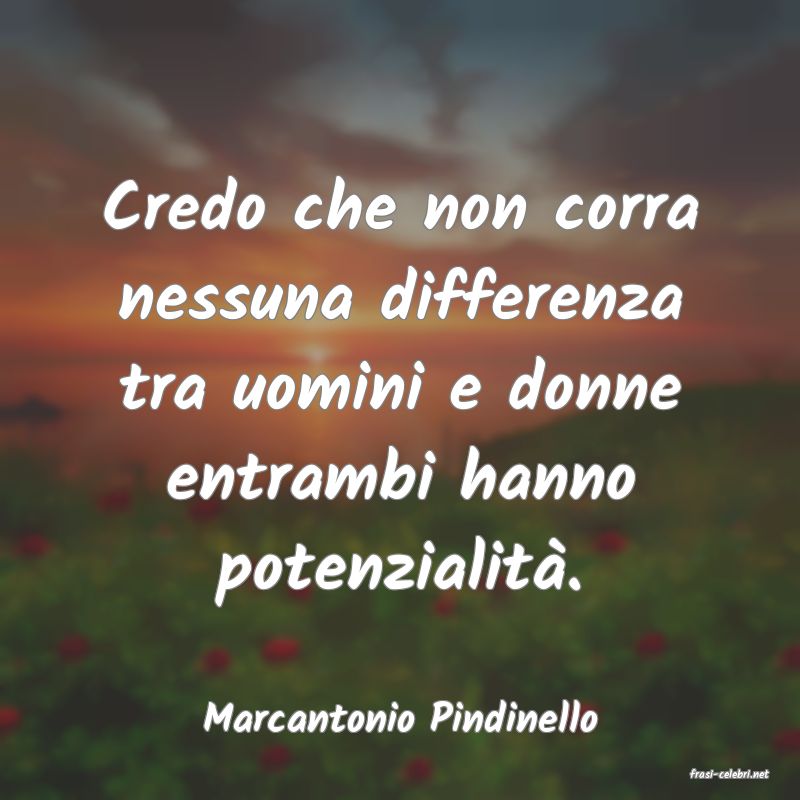frasi di Marcantonio Pindinello