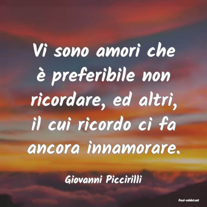 frasi di  Giovanni Piccirilli
