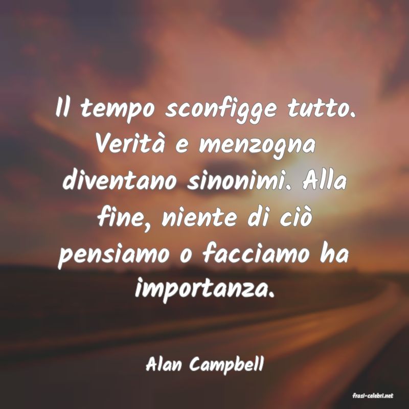 frasi di Alan Campbell