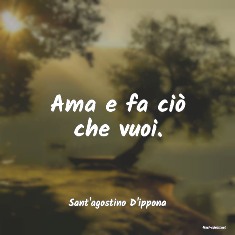 frasi di  Sant'agostino D'ippona
