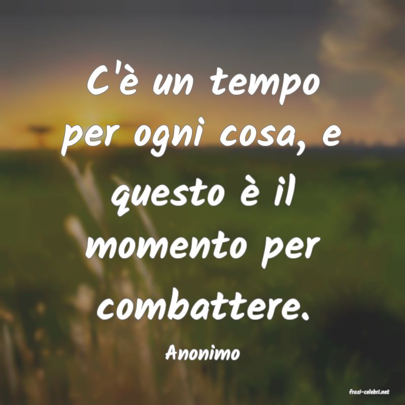 frasi di  Anonimo
