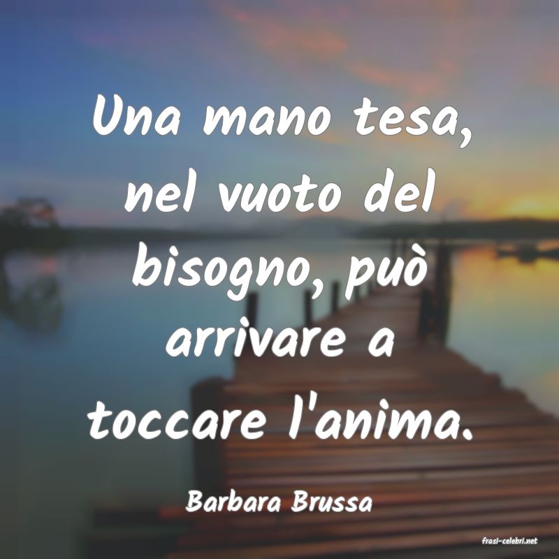 frasi di Barbara Brussa